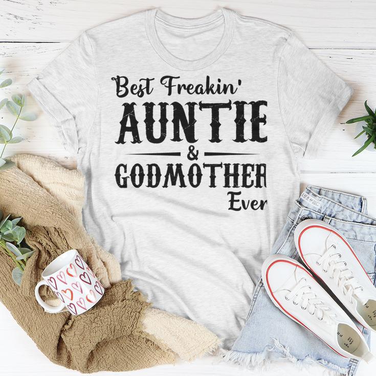 Best Freakin Auntie And Godmother Ever Unisex T-Shirt Funny Gifts