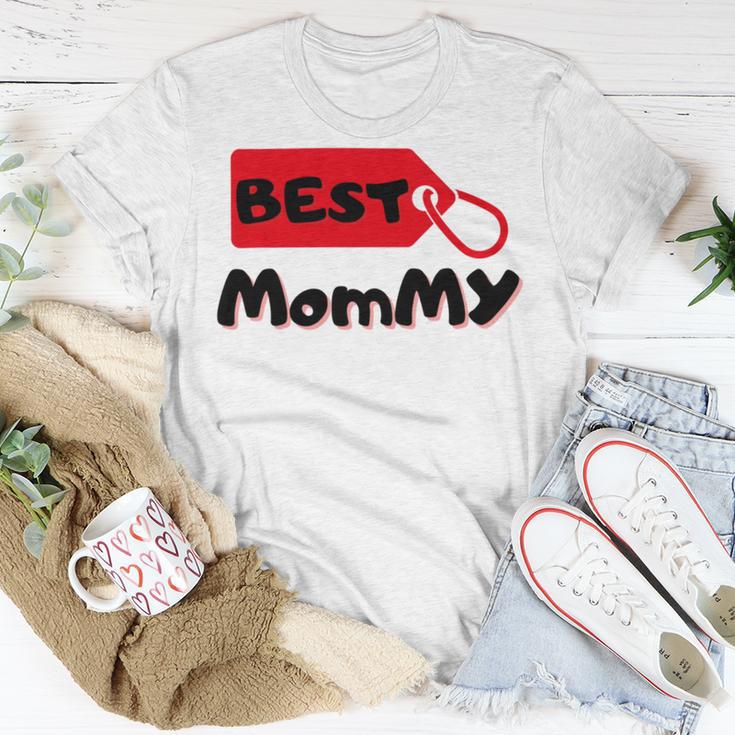 Best Mommy Gift For Mothers Day Unisex T-Shirt Funny Gifts