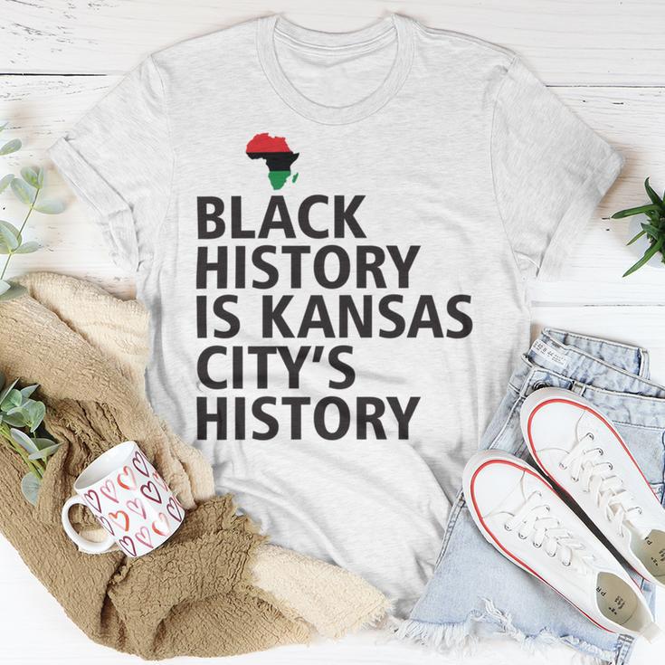 Black History Is Kansas Citys History Unisex T-Shirt Funny Gifts