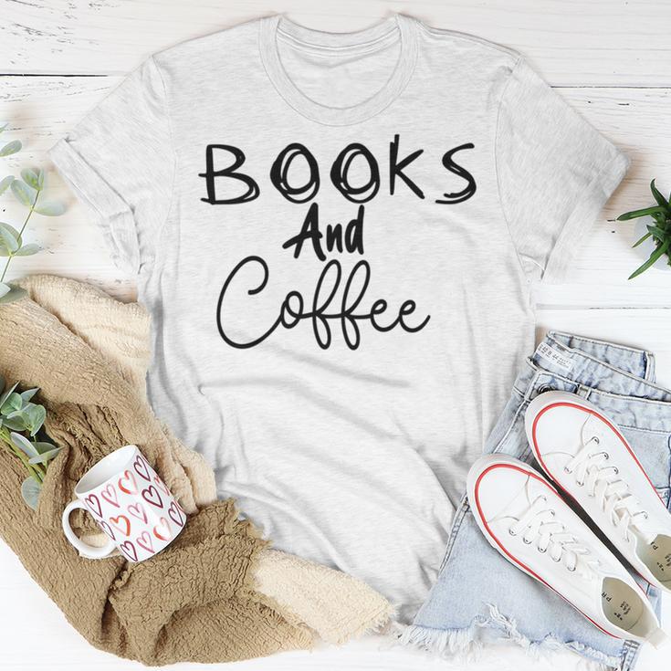 Books And Coffee Books Lover Tee Coffee Lover Gift For Books Lover Gift For Coffee Lover Book Readers Gift Unisex T-Shirt Funny Gifts