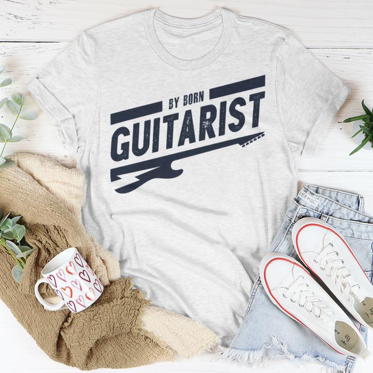 By Born Guitarist Unisex T-Shirt Funny Gifts