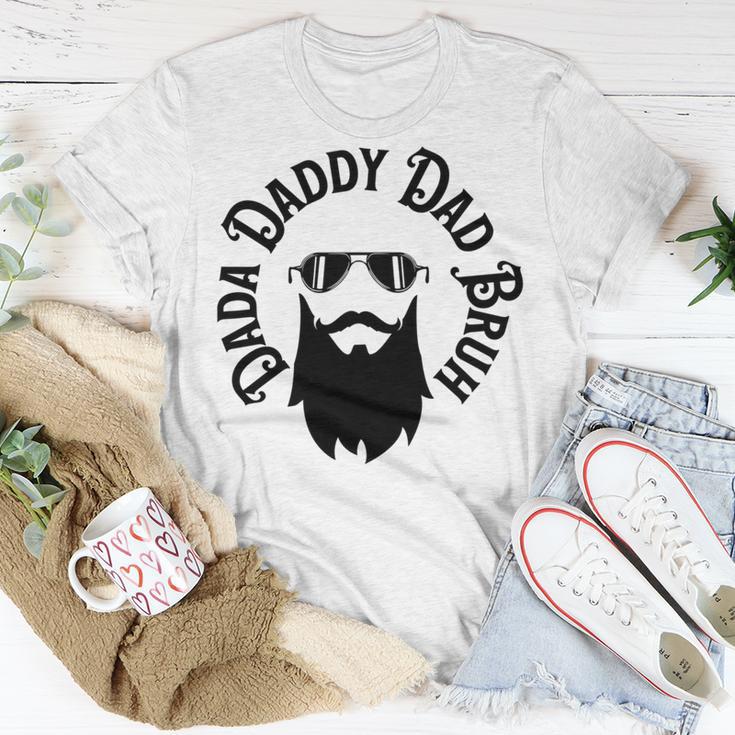 Dada Daddy Dad Bruh - Dad Dude Unisex T-Shirt Funny Gifts