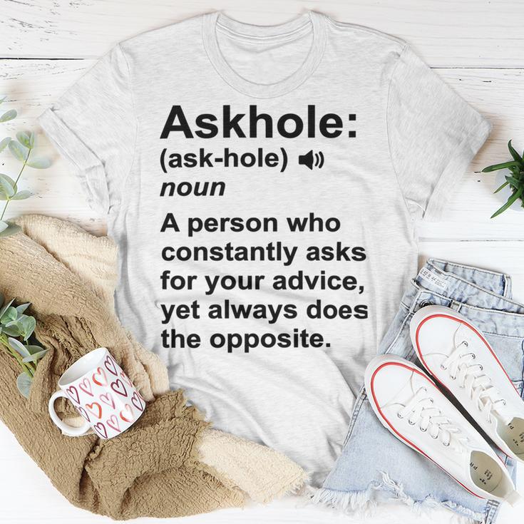 Funny Askhole Definition Dictionary Word Gag Sarcastic V4 Unisex T-Shirt Funny Gifts