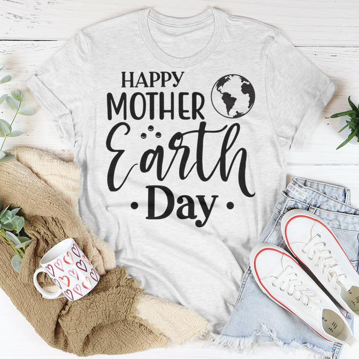 Happpy Mother Earth Day Unisex T-Shirt Funny Gifts