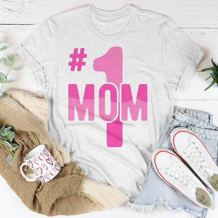 Hashtag Number One Mom Mothers Day Idea Mama Women Unisex T-Shirt Unique Gifts