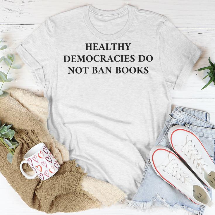 Healthy Democracies Do Not Ban Books V2 Unisex T-Shirt Funny Gifts