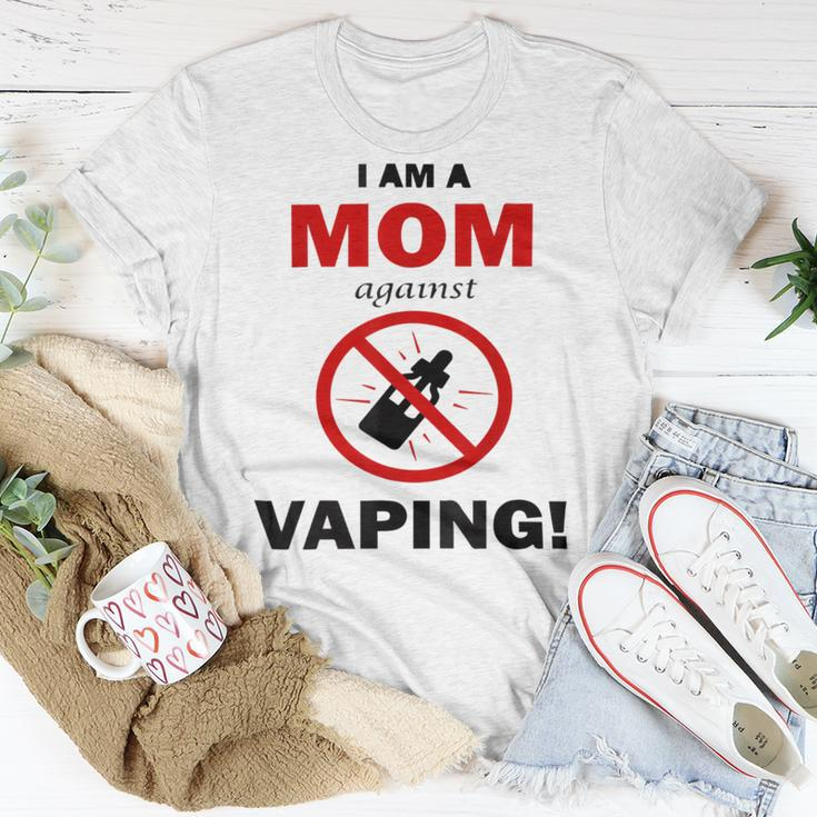 I Am A Mom Against Vaping V4 Unisex T-Shirt Funny Gifts