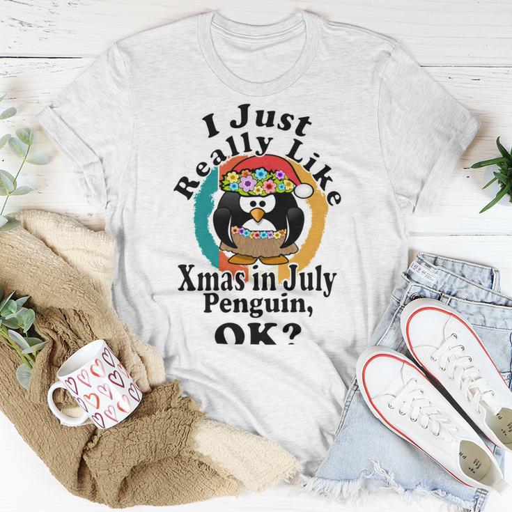 I Really Like Xmas In July Penguin Ok Unisex T-Shirt Funny Gifts