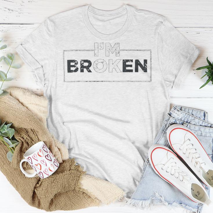 Im Ok Broken 247 Trending Shirt Unisex T-Shirt Funny Gifts