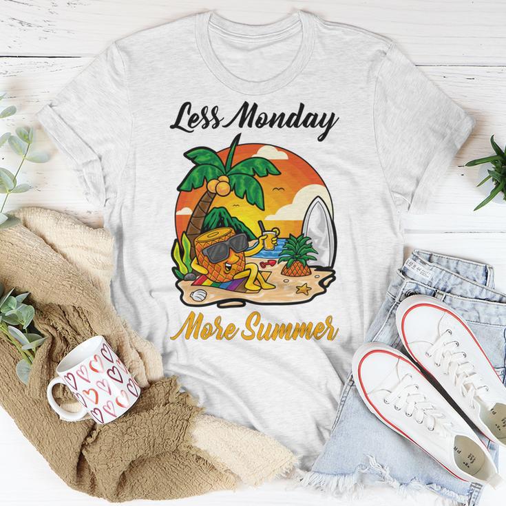 Less Monday More Summer Funny Pineapple Gift Pineapple Lover Unisex T-Shirt Funny Gifts