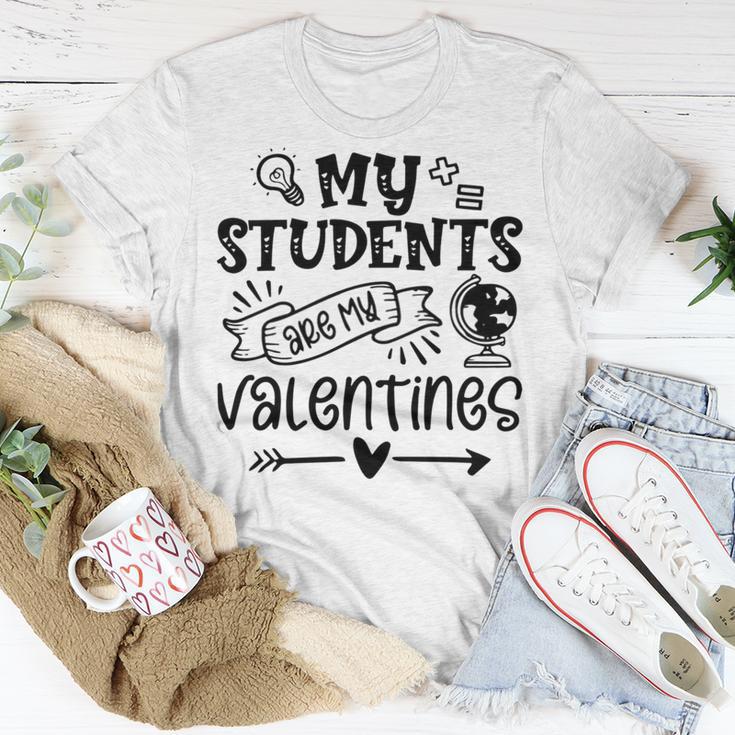 My Students Are My Valentine 142 Trending Shirt Unisex T-Shirt Funny Gifts