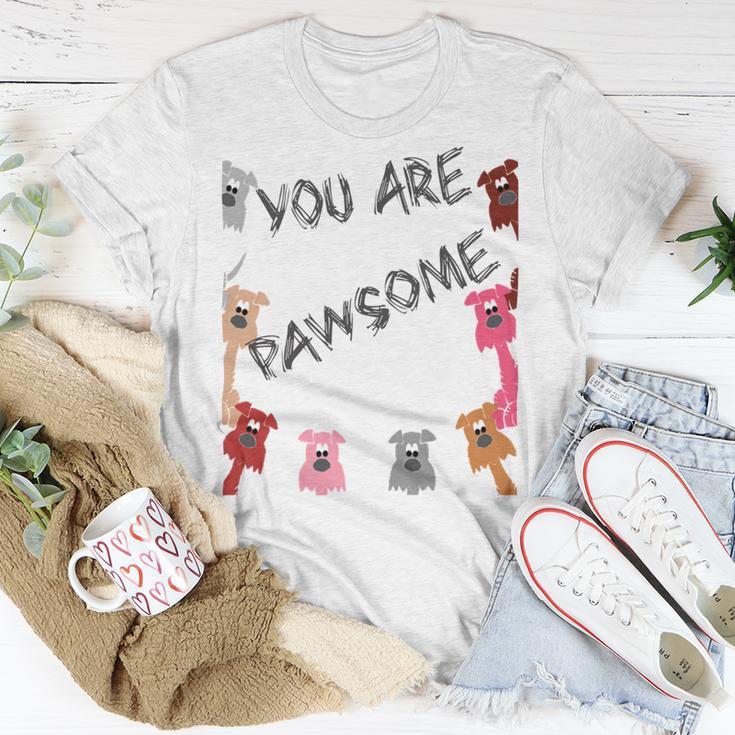 Official You Are Pawsome Unisex T-Shirt Funny Gifts