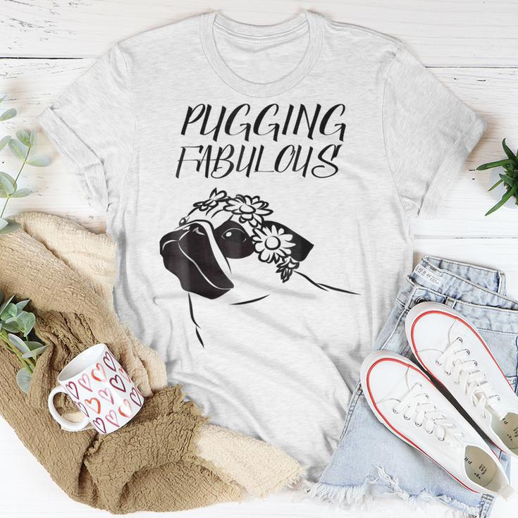 Pugging Fabulous Pug Lovers Unisex T-Shirt Funny Gifts