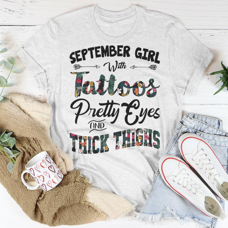September Girl September Girl With Tattoos Pretty Eyes And Thick Thighs T-Shirt Funny Gifts