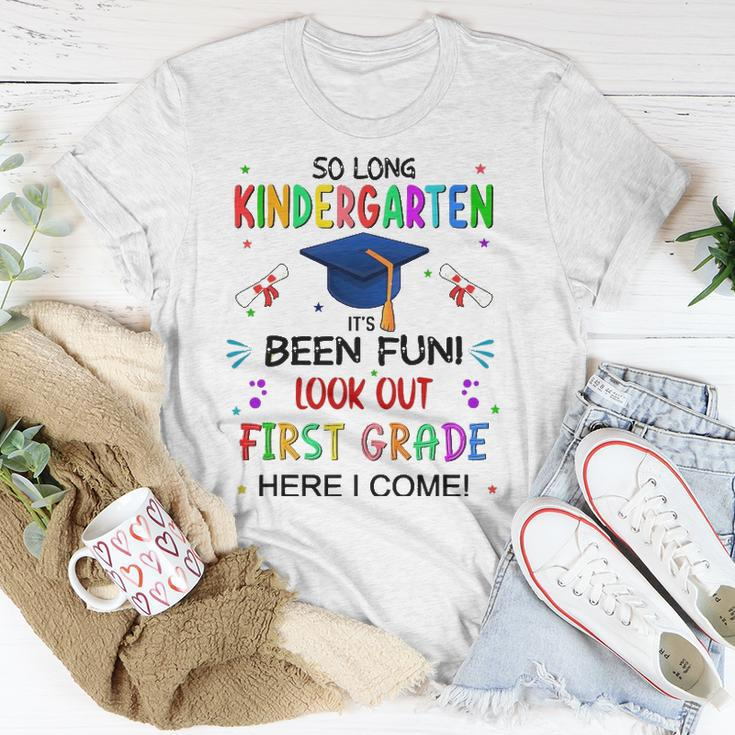 So Long Kindergarten 1St Here I Come Graduation Unisex T-Shirt Unique Gifts