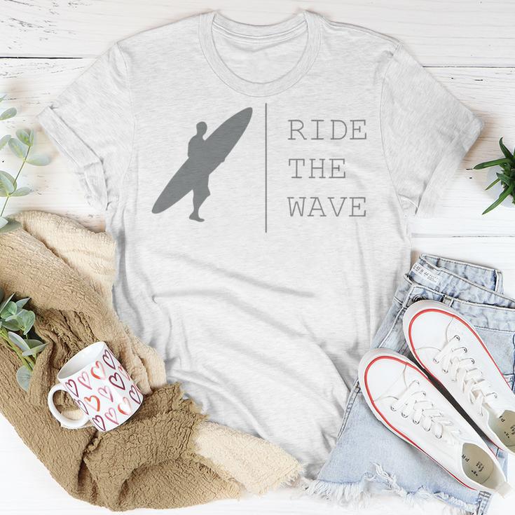 Surfing Funny Quote Ride The Wave Surfer Ocean Lover Unisex T-Shirt Funny Gifts