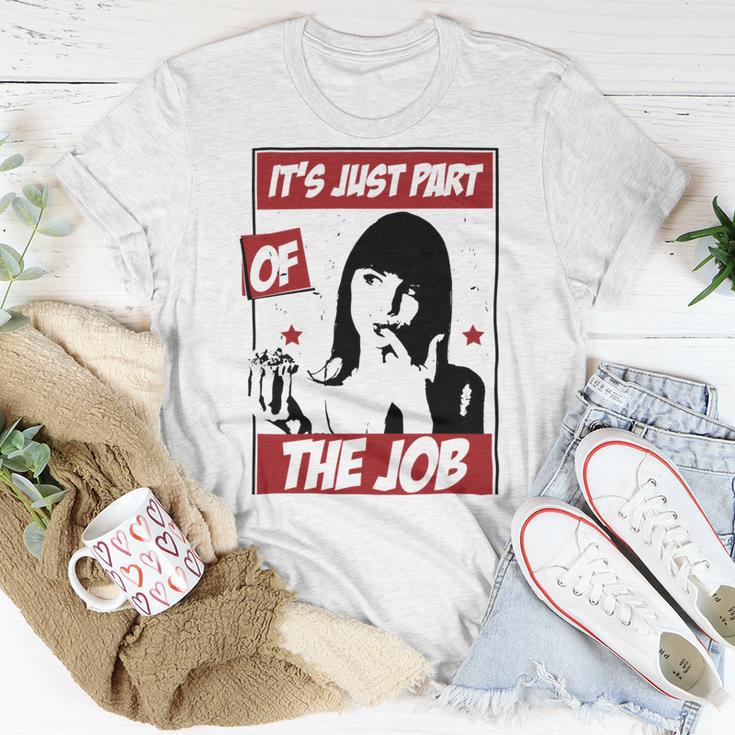 Tasting The Food Is Just Part Of The Job Relaxed Fit 24 Trending Shirt Unisex T-Shirt Funny Gifts