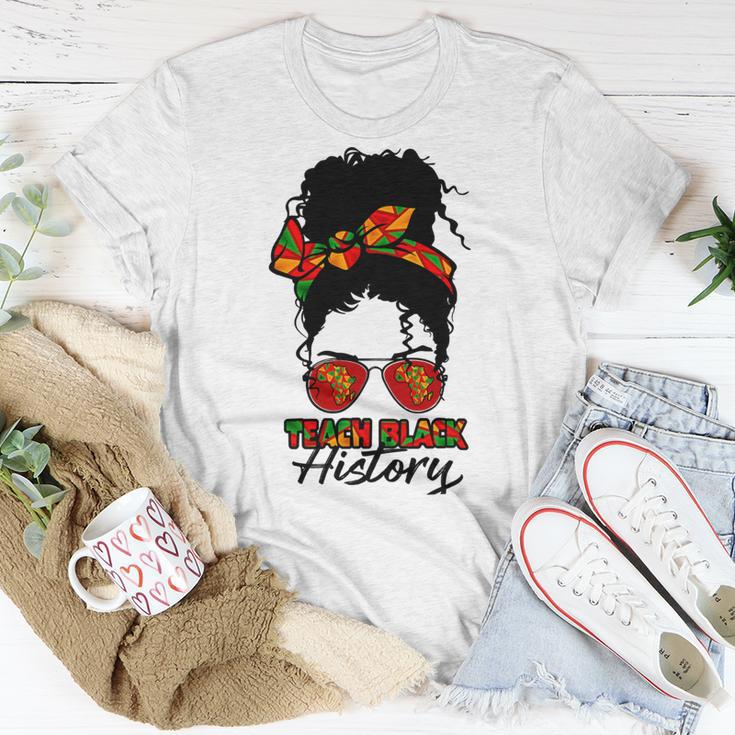 Teacher African Women Messy Bun Teach Black History Month Unisex T-Shirt Funny Gifts