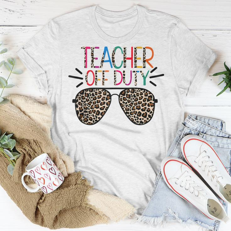 Teacher Off Duty Teacher Mode Off Summer Last Day Of School Unisex T-Shirt Unique Gifts