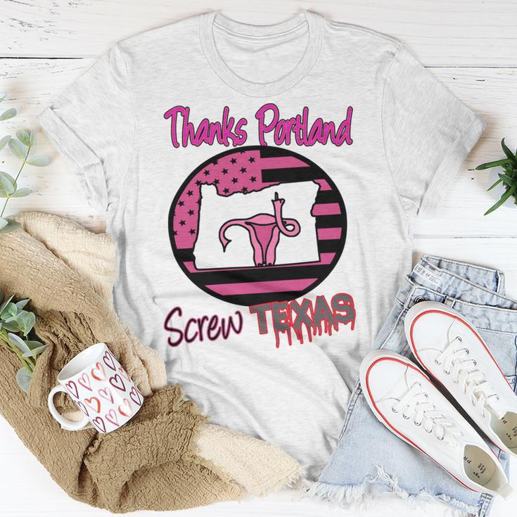 Thanks Portland Screw Texas Mind Your Own Uterus Unisex T-Shirt Funny Gifts