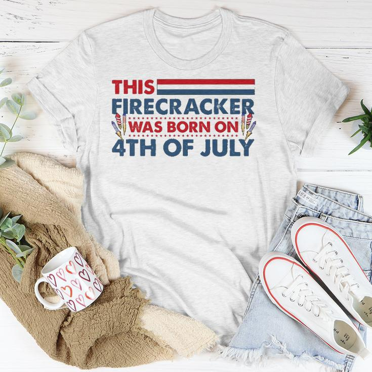 This Firecracker Was Born On 4Th Of July Patriotic Birthday Unisex T-Shirt Unique Gifts
