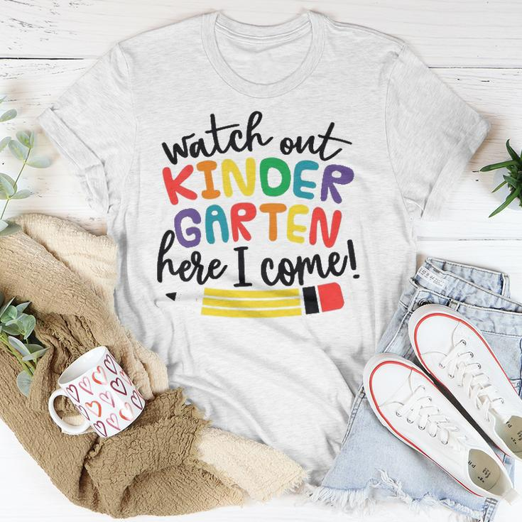 Watch Out Kindergarten Here I Come Kindergarten Unisex T-Shirt Unique Gifts