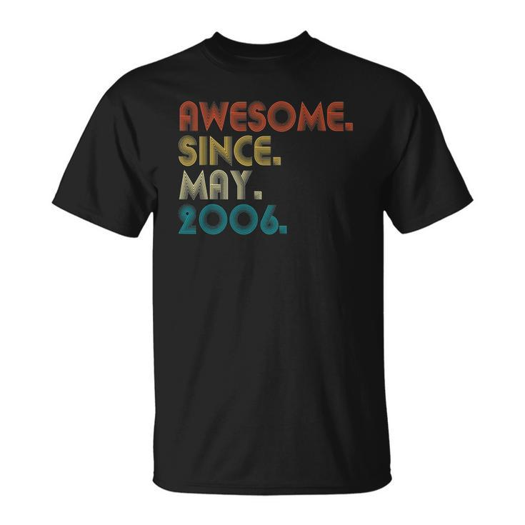 16 Years Old Awesome Since May 2006 16Th Birthday Gift Unisex T-Shirt