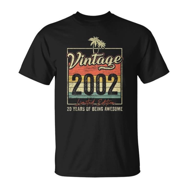 20 Birthday Gifts Vintage 2002 Limited Edition 20 Years Old Unisex T-Shirt