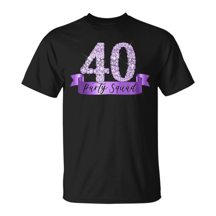 40Th Birthday Party Squad I Purple Group Photo Decor Outfit  Unisex T-Shirt
