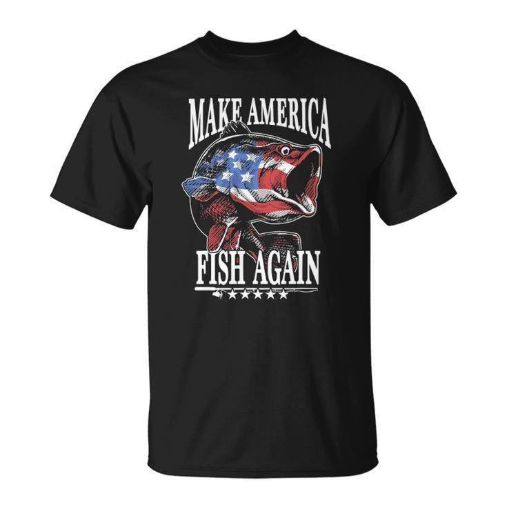 4Th Of July Fishing Make America Fish Again Usa Fisherman Unisex T-Shirt