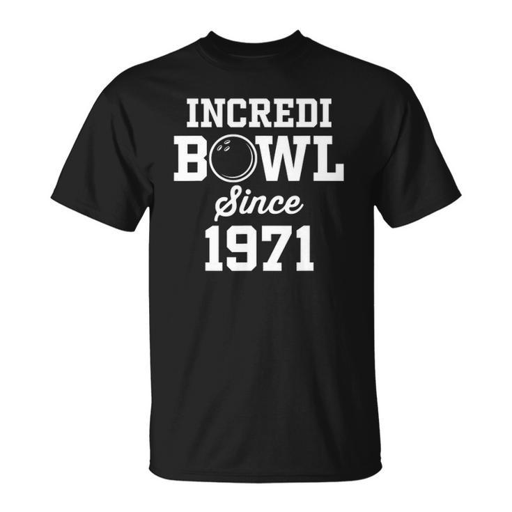 51 Years Old Bowler Bowling 1971 51St Birthday Unisex T-Shirt