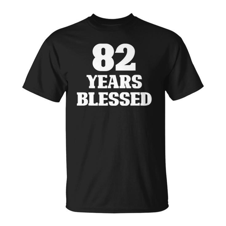 82 Years Blessed 82Nd Birthday Christian Religious Jesus God Unisex T-Shirt