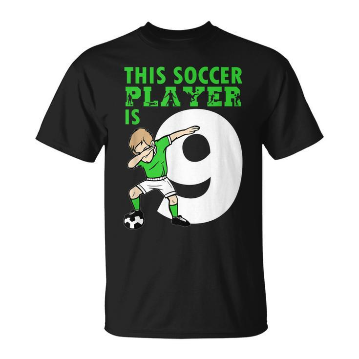 9Th Birthday Soccer Lover 9 Year Old Soccer Player Costume  Unisex T-Shirt