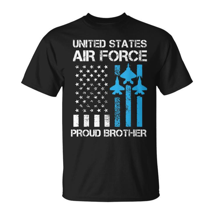 Air Force Us Veteran | Proud Air Force Brother 4Th Of July  Unisex T-Shirt