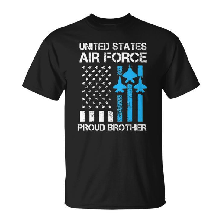 Air Force Us Veteran Proud Air Force Brother 4Th Of July Unisex T-Shirt