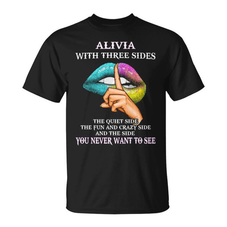 Alivia Name Alivia With Three Sides T-Shirt