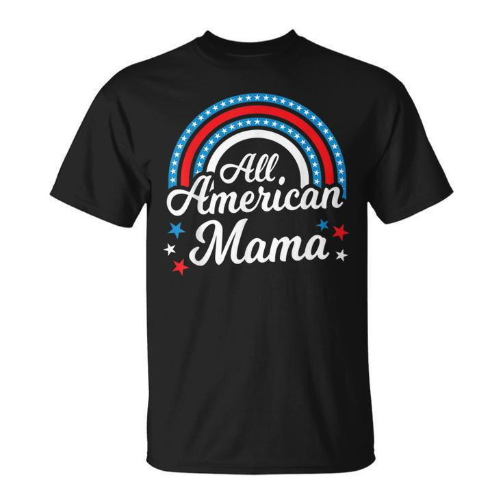 All American Mama- Funny 4Th Of July Family Matching  Unisex T-Shirt