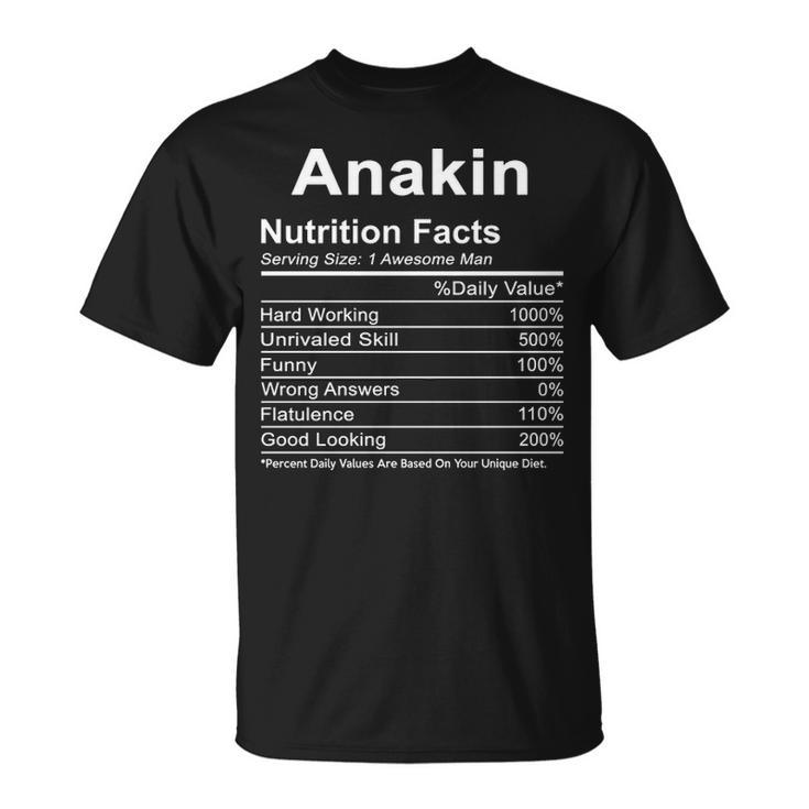 Anakin Name  Anakin Nutrition Facts T-Shirt