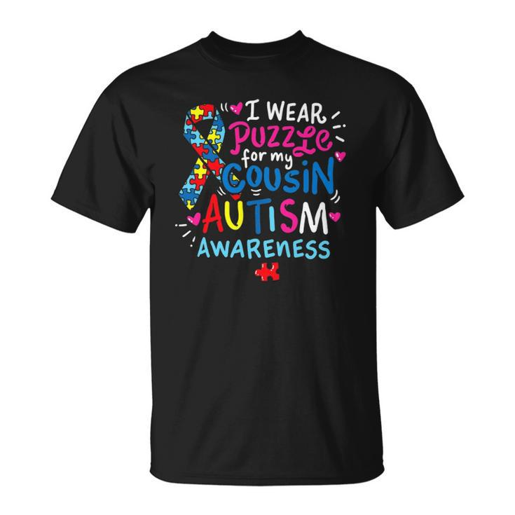 Autism Awareness I Wear Puzzle For My Cousin Unisex T-Shirt