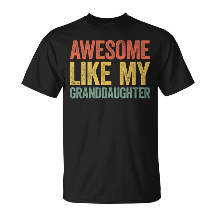 Awesome Like My Granddaughter  Parents Day    V2 Unisex T-Shirt