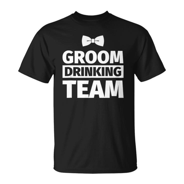 Bachelor Party - Groom Drinking Team Unisex T-Shirt
