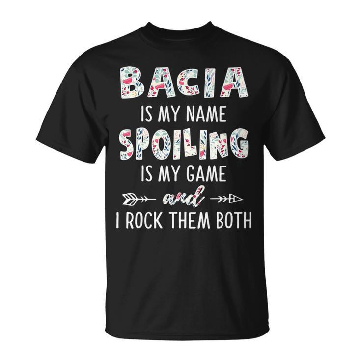 Bacia Grandma Bacia Is My Name Spoiling Is My Game T-Shirt