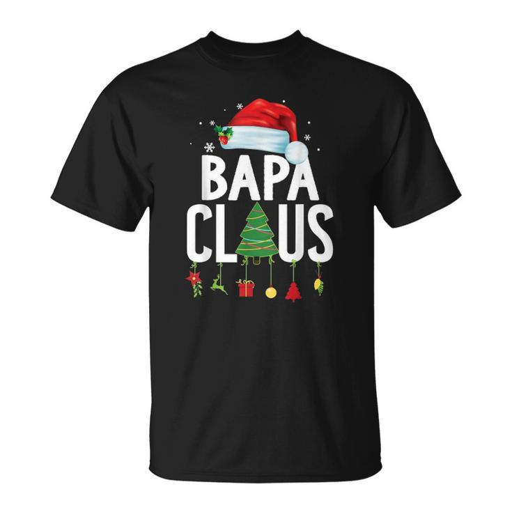 Bapa Claus Christmas Matching Family Pajama Funny Xmas Gift Unisex T-Shirt