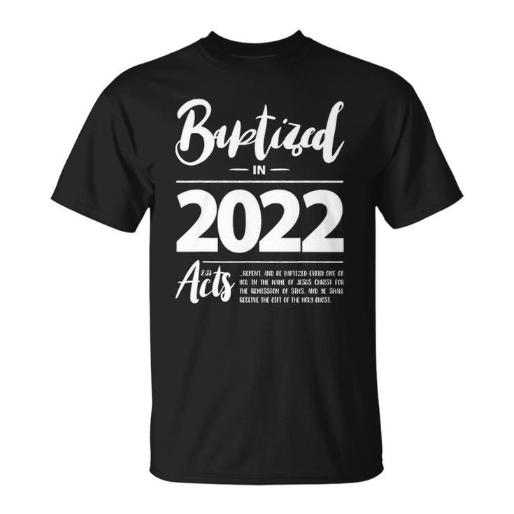 Baptized In 2022 Bible Acts 238 Vbs Christian Baptism Jesus Unisex T-Shirt