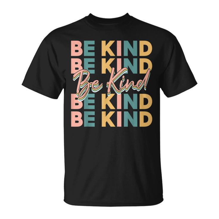 Be Kind For Women Kids Be Cool Be Kind  Unisex T-Shirt