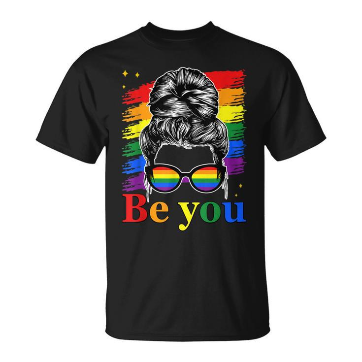 Be You Pride Lgbtq Gay Lgbt Ally Rainbow Flag Woman Face  Unisex T-Shirt