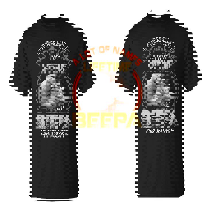 Beepa Grandpa A Lot Of Name But Beepa Is My Favorite T-Shirt