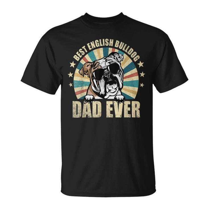 Best English Bulldog Dad Ever Vintage Dog Lover Unisex T-Shirt