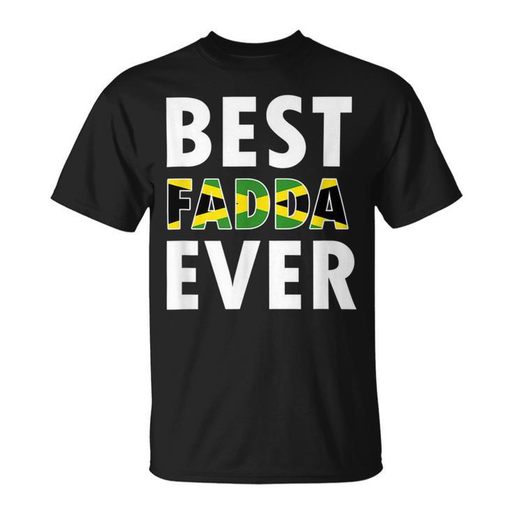 Best Fadda Ever Funny Jamaican Dad Fathers Day Souvenir Unisex T-Shirt