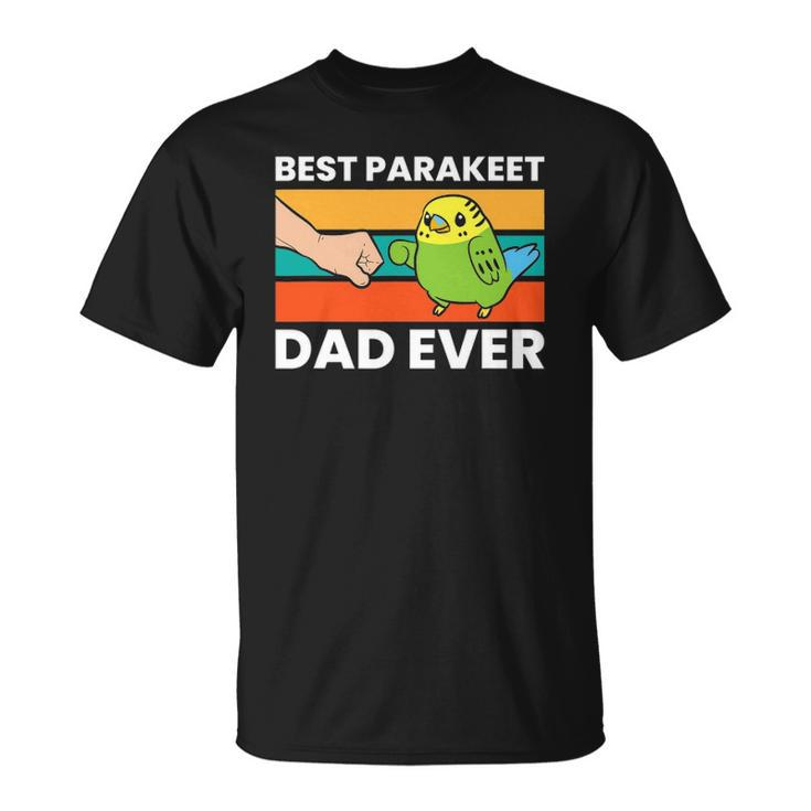Best Parakeet Dad Ever Vintage Retro Unisex T-Shirt